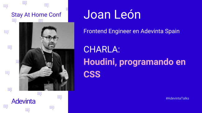 Houdini, programando en CSS, Joan León