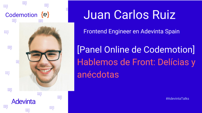 Hablemos de Front delícias y anécdotas Panel Online de Codemotion